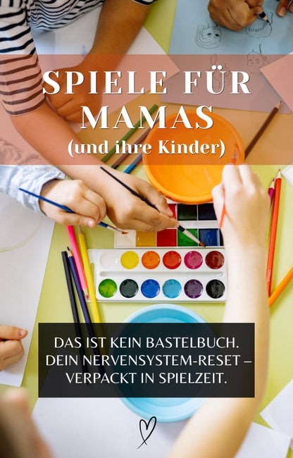 Spiele für Mamas (und ihre Kinder)